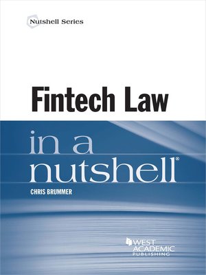 cover image of Fintech Law in a Nutshell